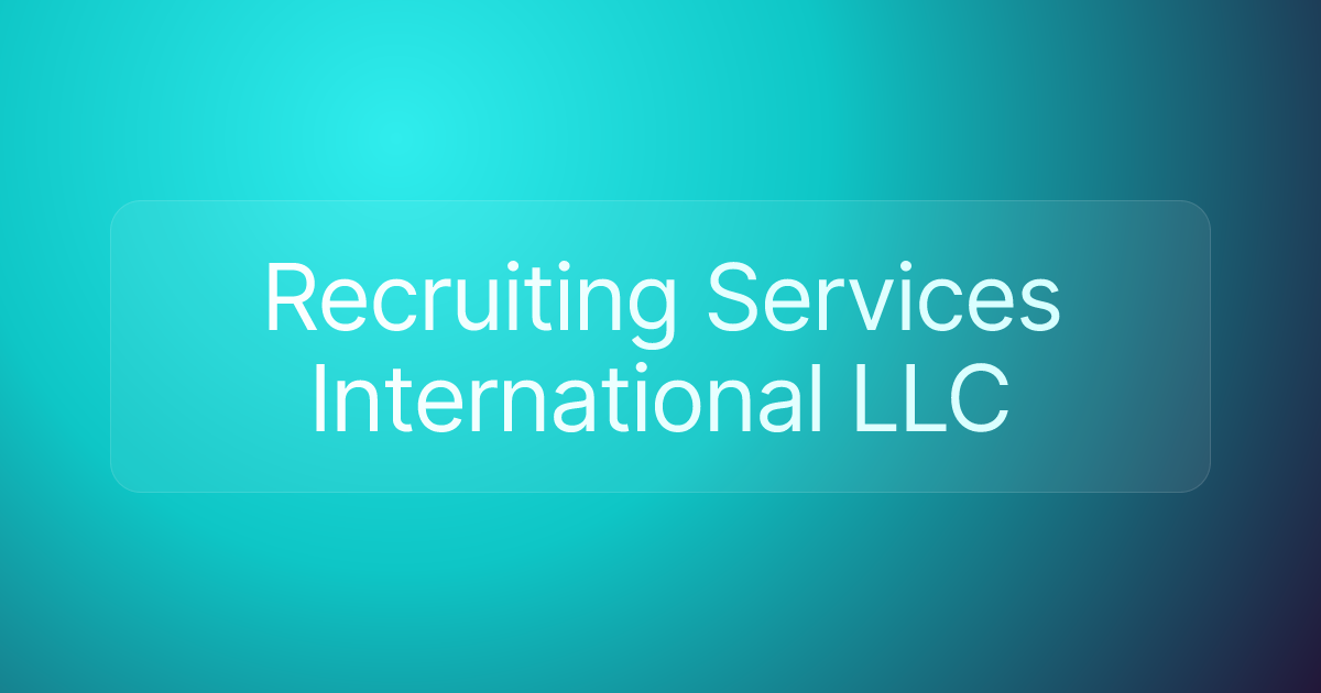 Recruiting Services International LLC