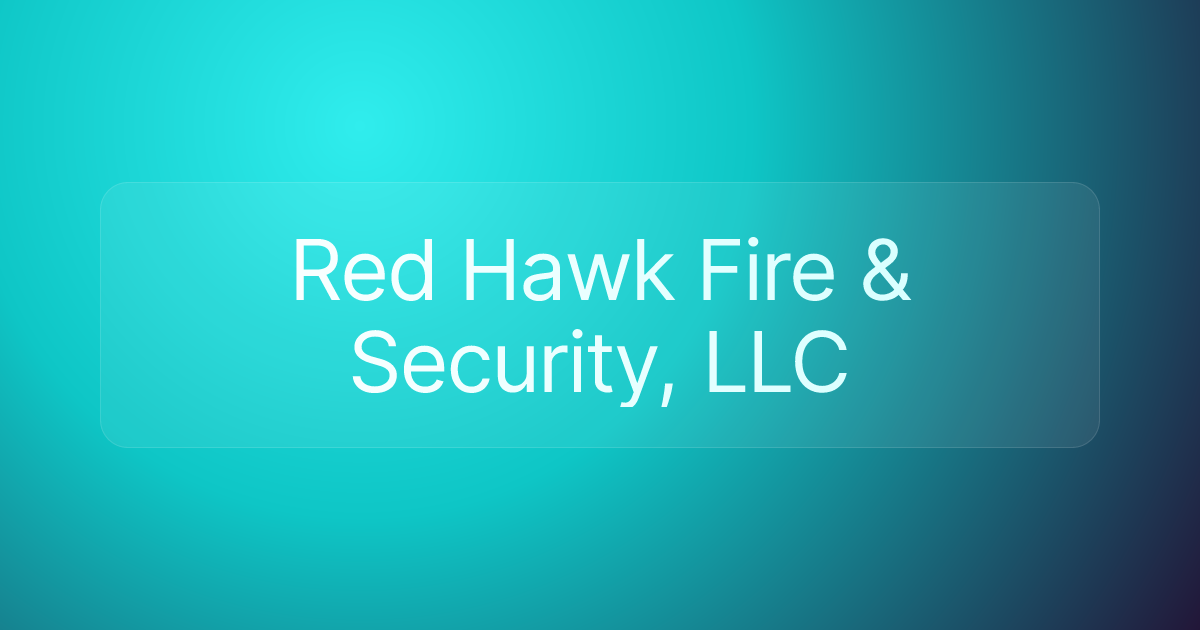 Red Hawk Fire & Security, LLC