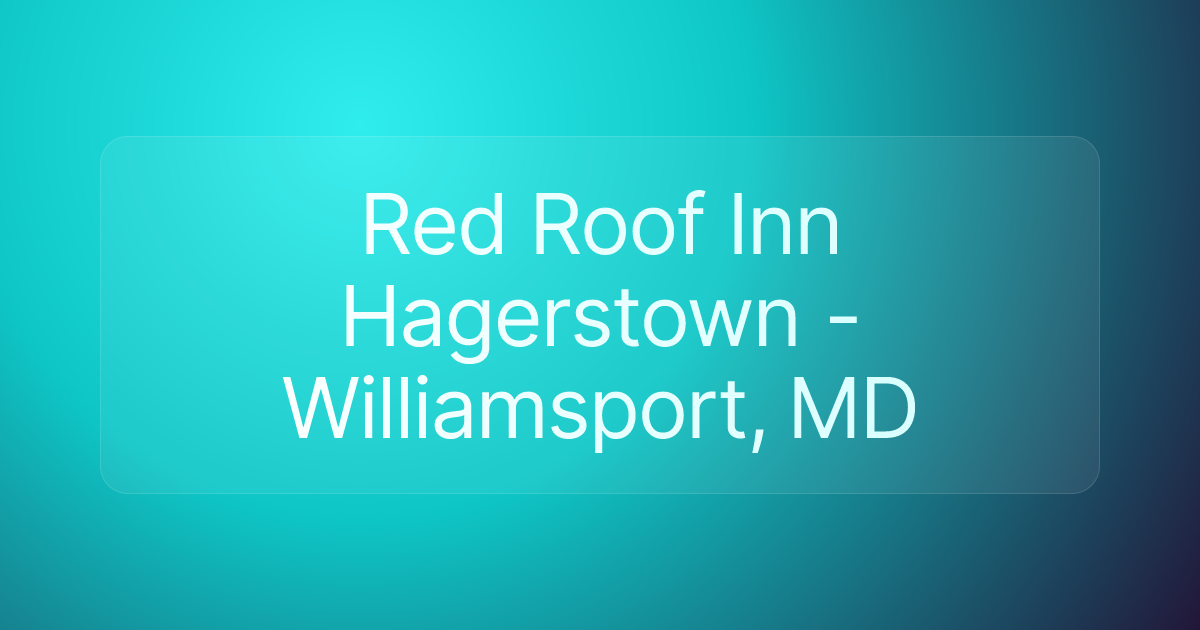 Red Roof Inn Hagerstown - Williamsport, MD