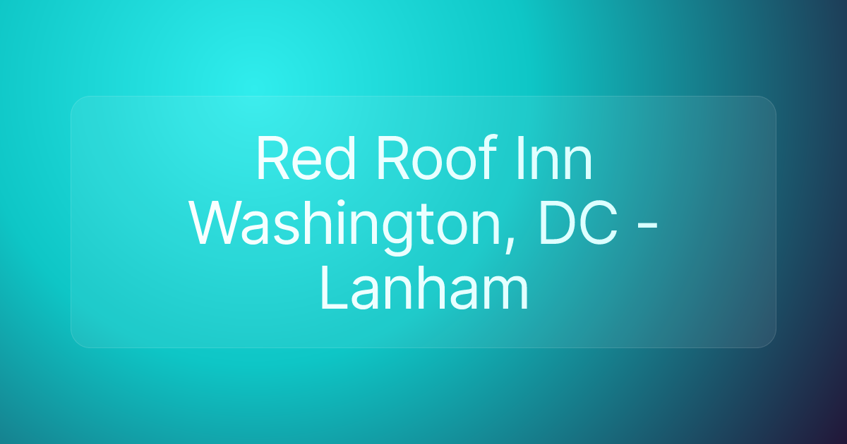 Red Roof Inn Washington, DC - Lanham