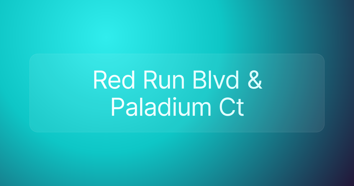 Red Run Blvd & Paladium Ct