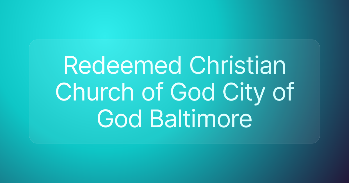 Redeemed Christian Church of God City of God Baltimore