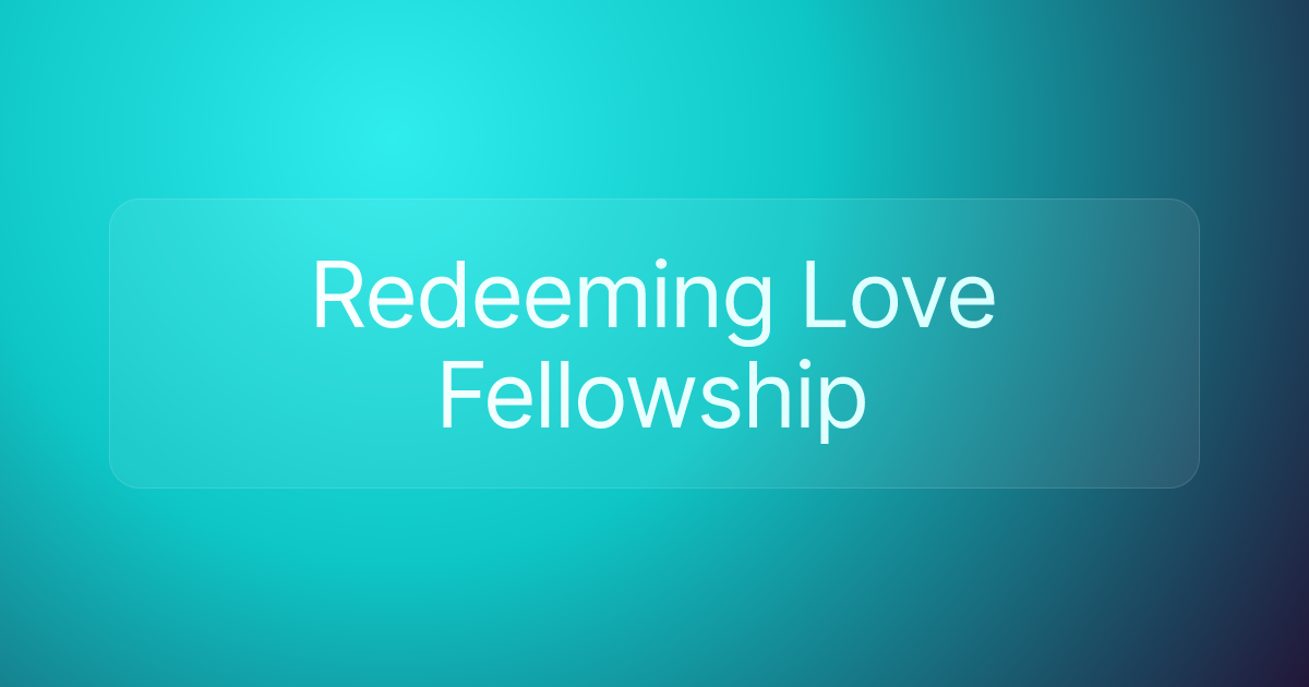 Redeeming Love Fellowship