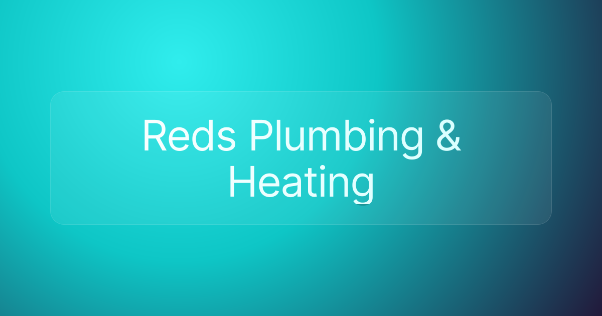 Reds Plumbing & Heating