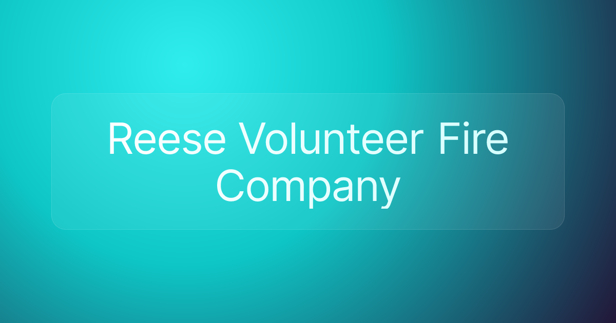 Reese Volunteer Fire Company