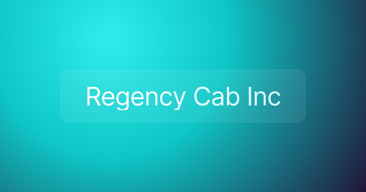 Regency Cab Inc