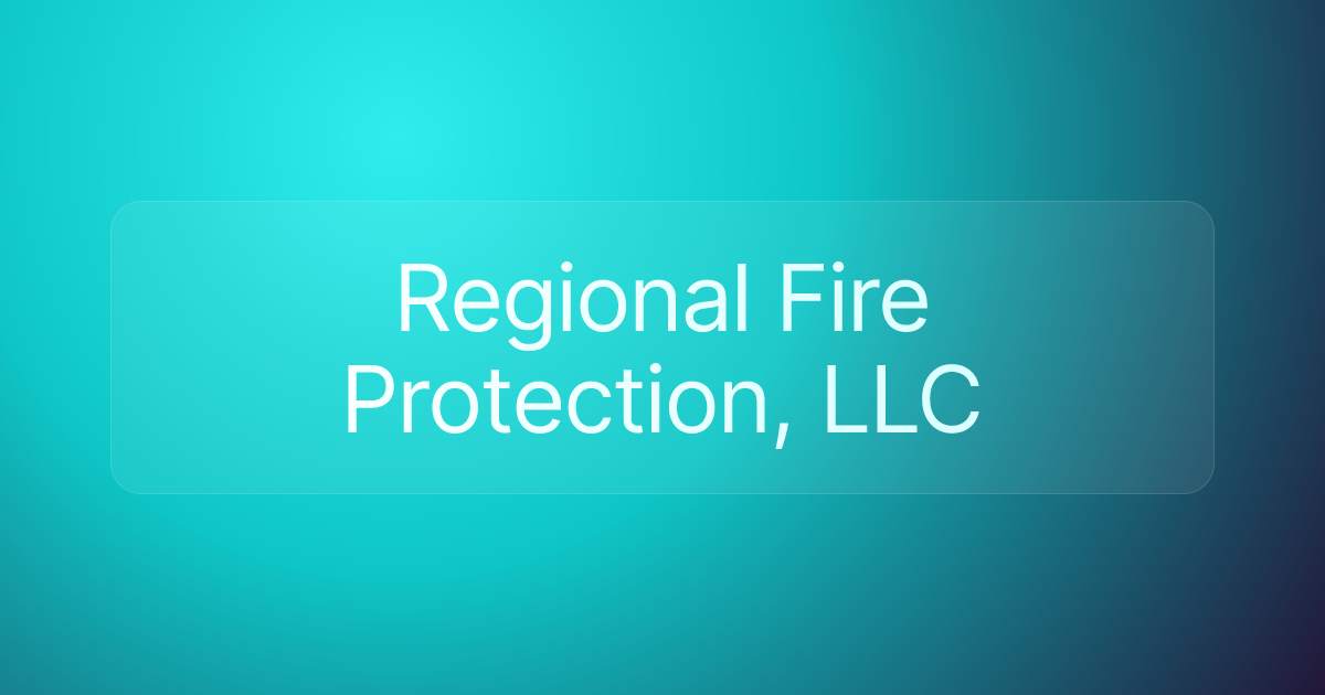 Regional Fire Protection, LLC