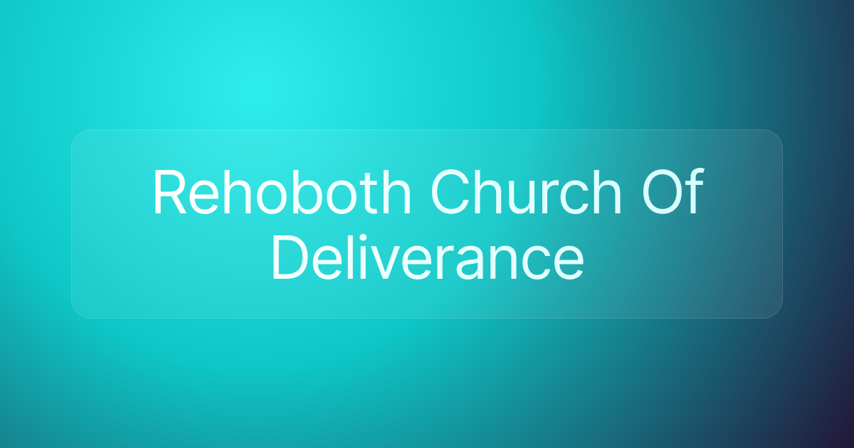 Rehoboth Church Of Deliverance