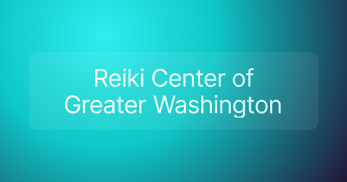 Reiki Center of Greater Washington