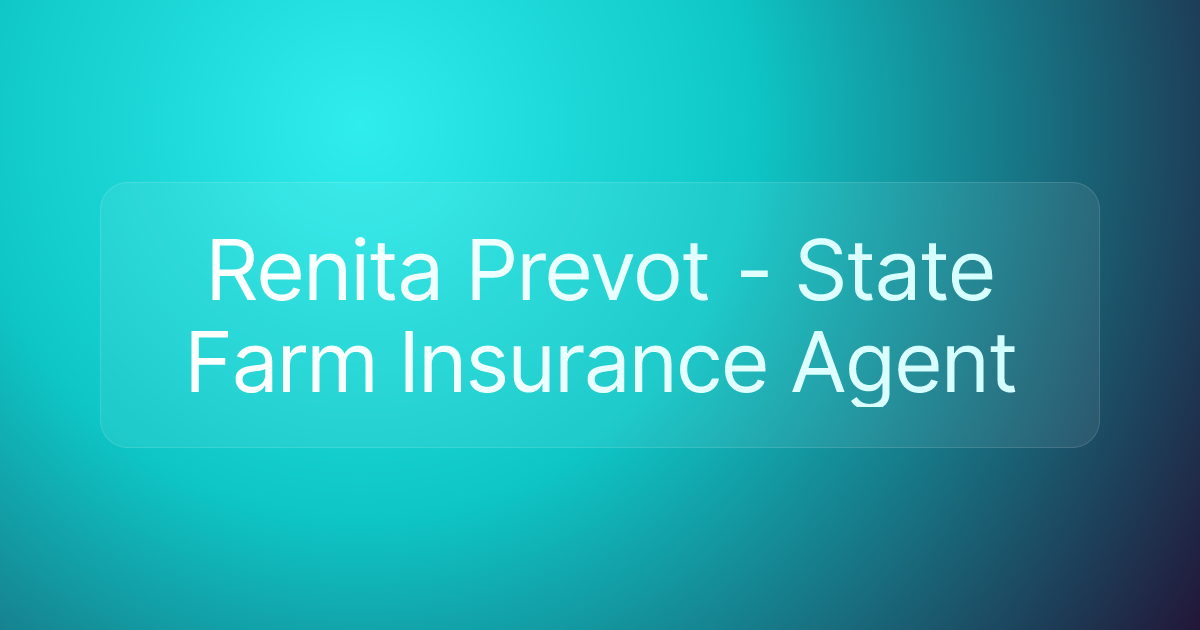 Renita Prevot - State Farm Insurance Agent