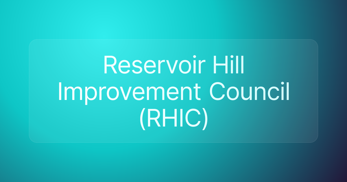 Reservoir Hill Improvement Council (RHIC)