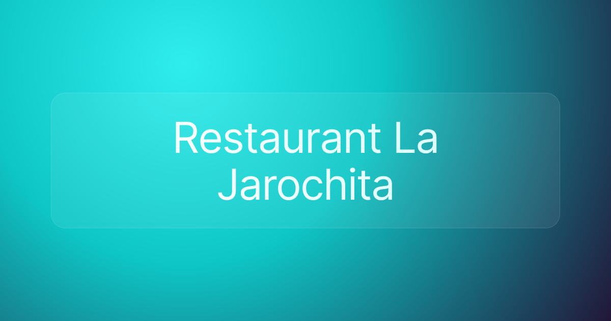 Restaurant La Jarochita