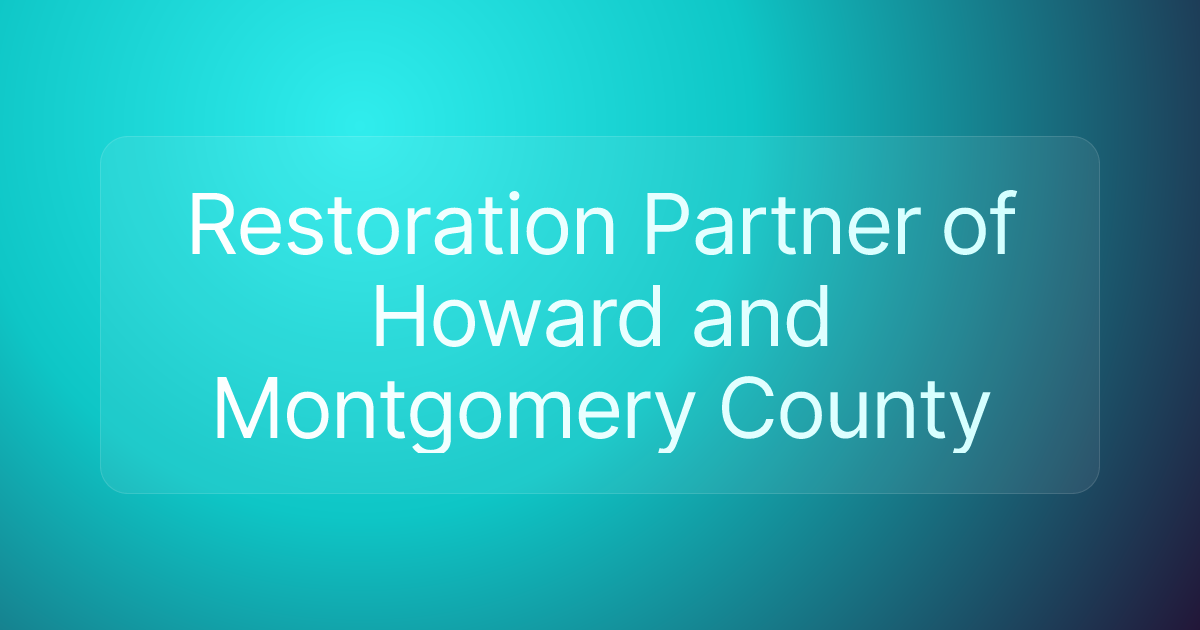 Restoration Partner of Howard and Montgomery County