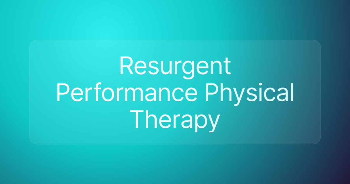 Resurgent Performance Physical Therapy