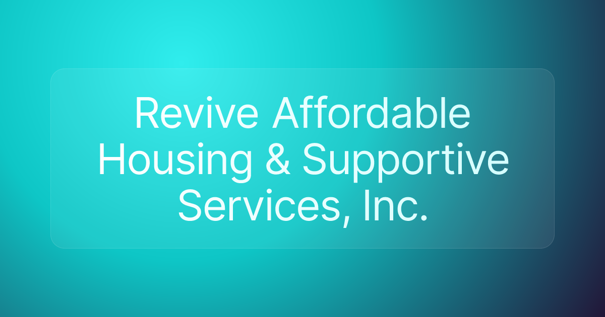 Revive Affordable Housing & Supportive Services, Inc.