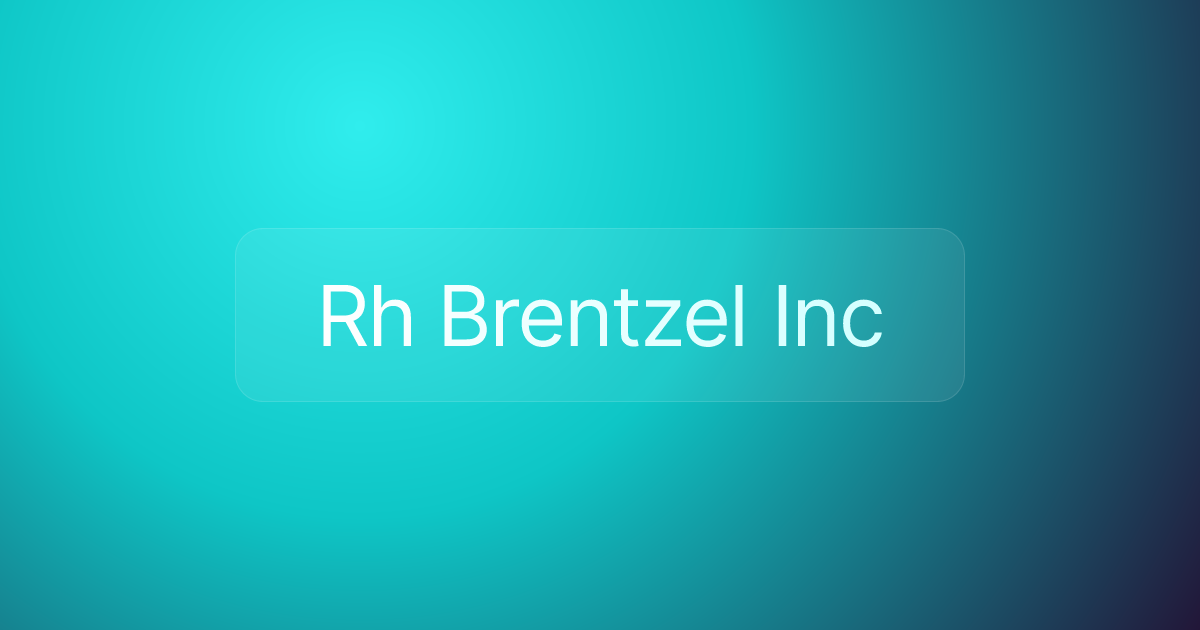 Rh Brentzel Inc