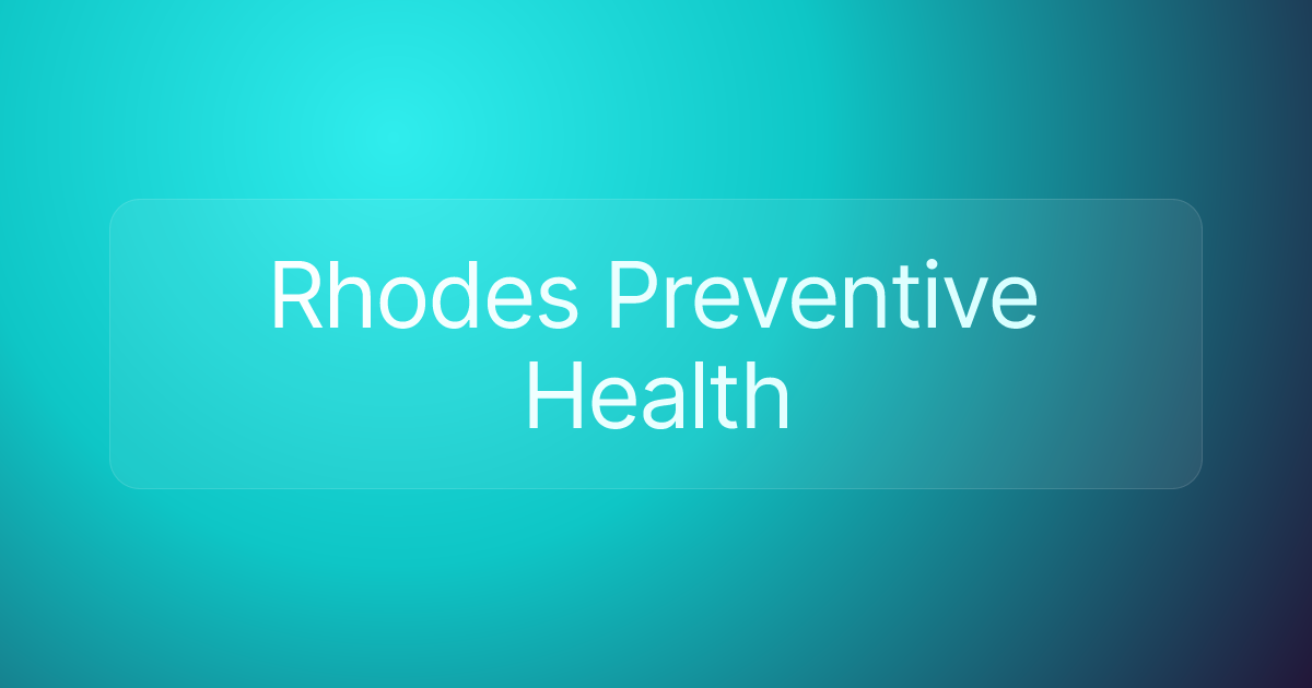 Rhodes Preventive Health
