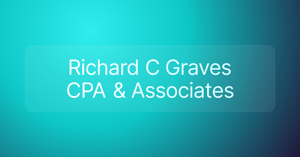 Richard C Graves CPA & Associates