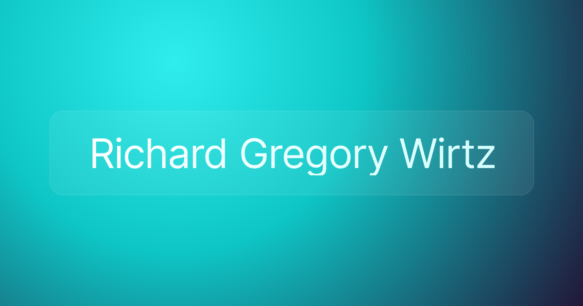Richard Gregory Wirtz