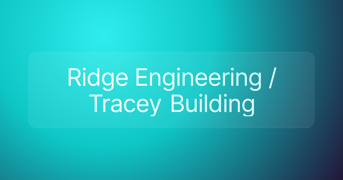 Ridge Engineering / Tracey Building