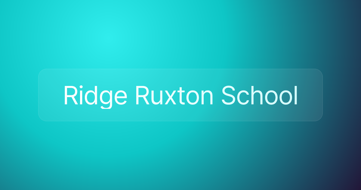 Ridge Ruxton School