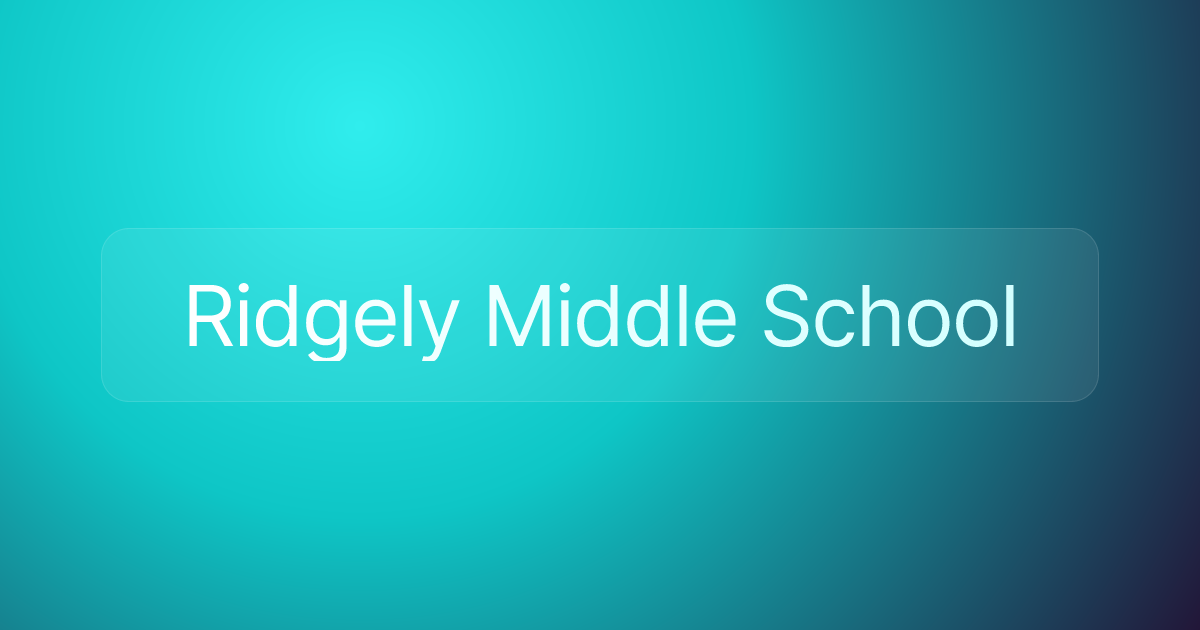 Ridgely Middle School