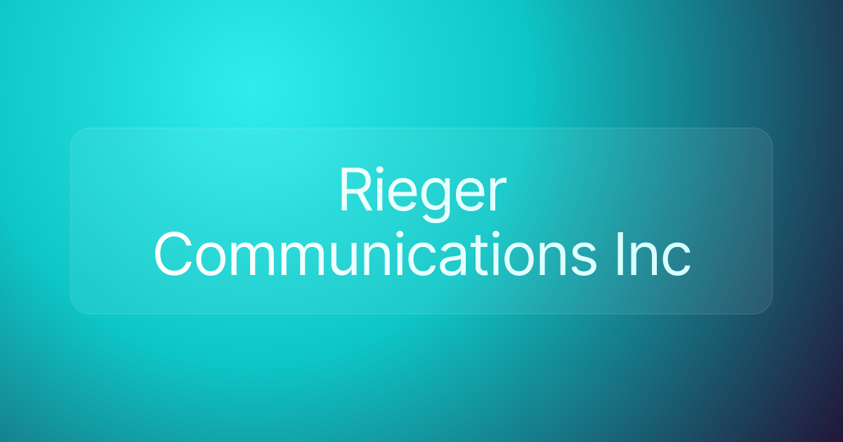 Rieger Communications Inc