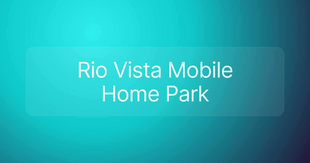 Rio Vista Mobile Home Park