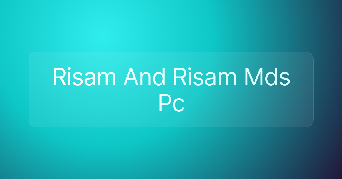 Risam And Risam Mds Pc