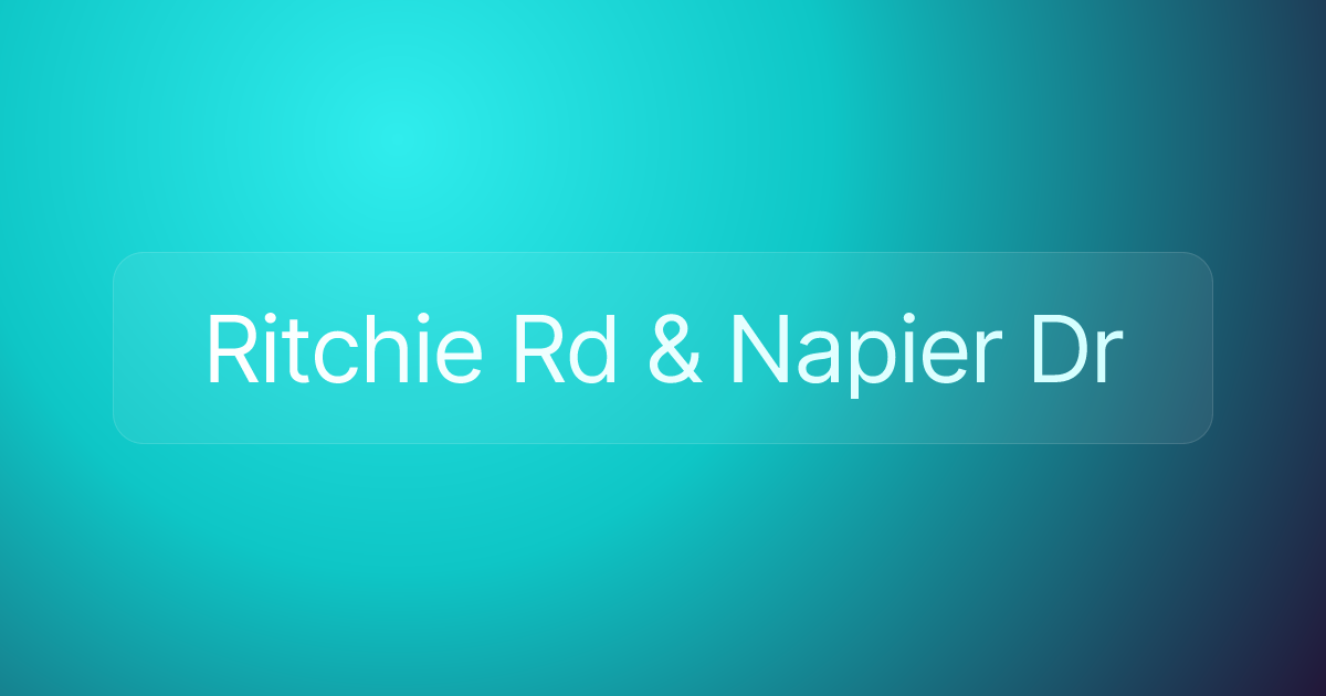 Ritchie Rd & Napier Dr