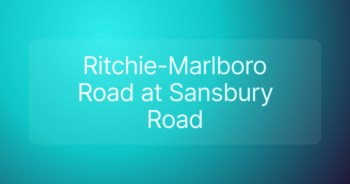 Ritchie-Marlboro Road at Sansbury Road