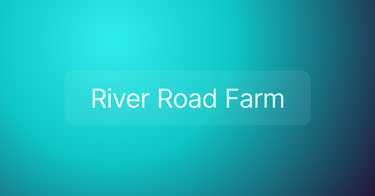 River Road Farm
