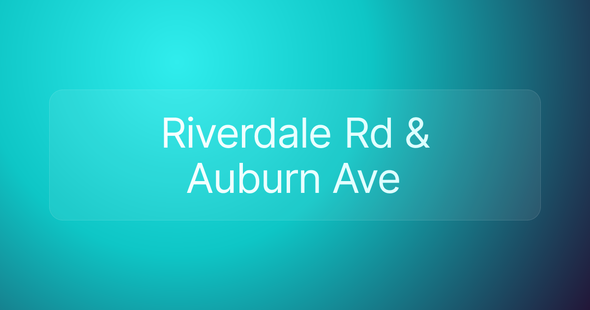 Riverdale Rd & Auburn Ave