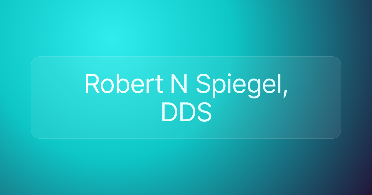 Robert N Spiegel, DDS
