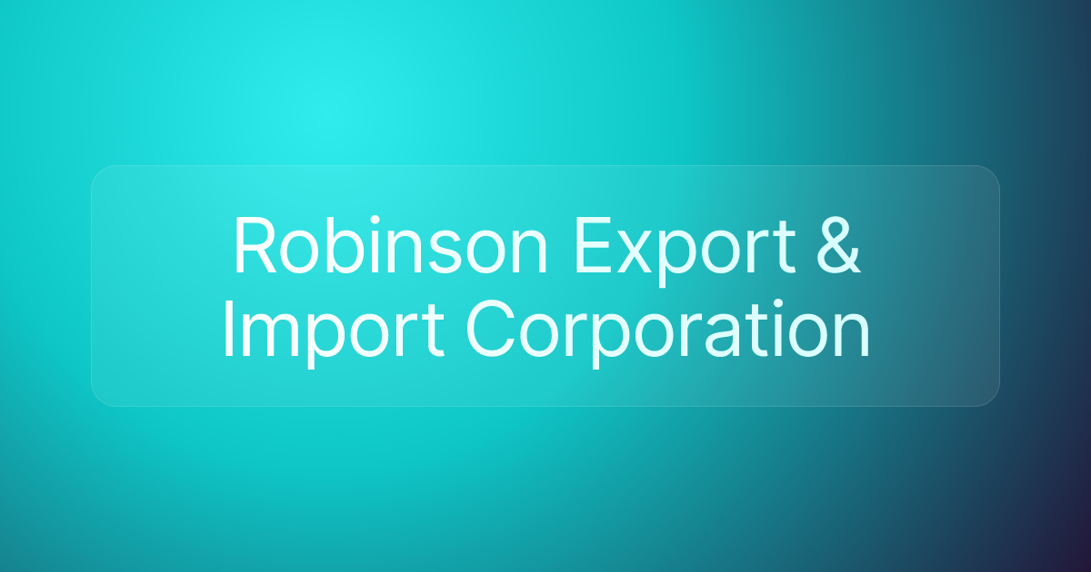 Robinson Export & Import Corporation