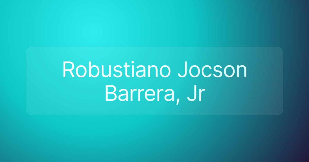 Robustiano Jocson Barrera, Jr