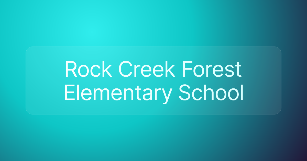 Rock Creek Forest Elementary School