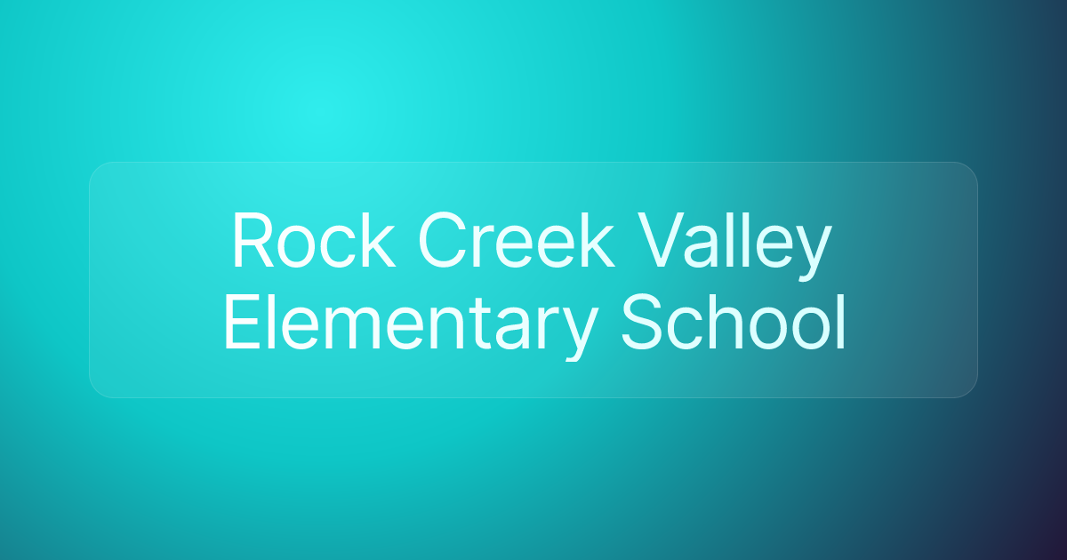 Rock Creek Valley Elementary School