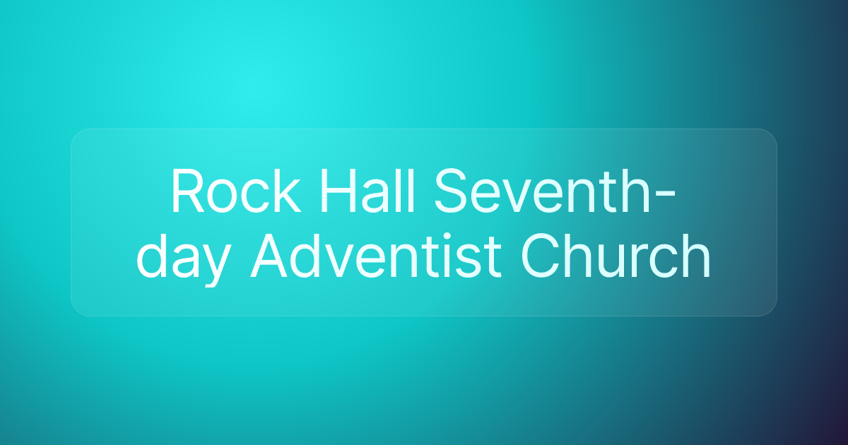 Rock Hall Seventh-day Adventist Church