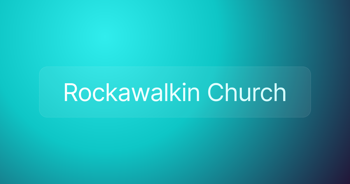 Rockawalkin Church