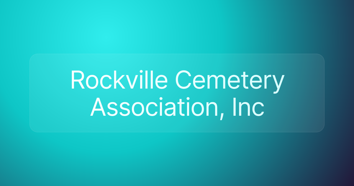 Rockville Cemetery Association, Inc