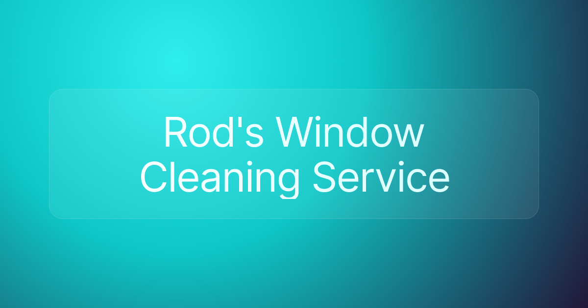 Rod's Window Cleaning Service