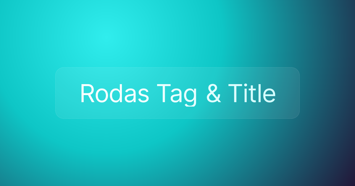 Rodas Tag & Title