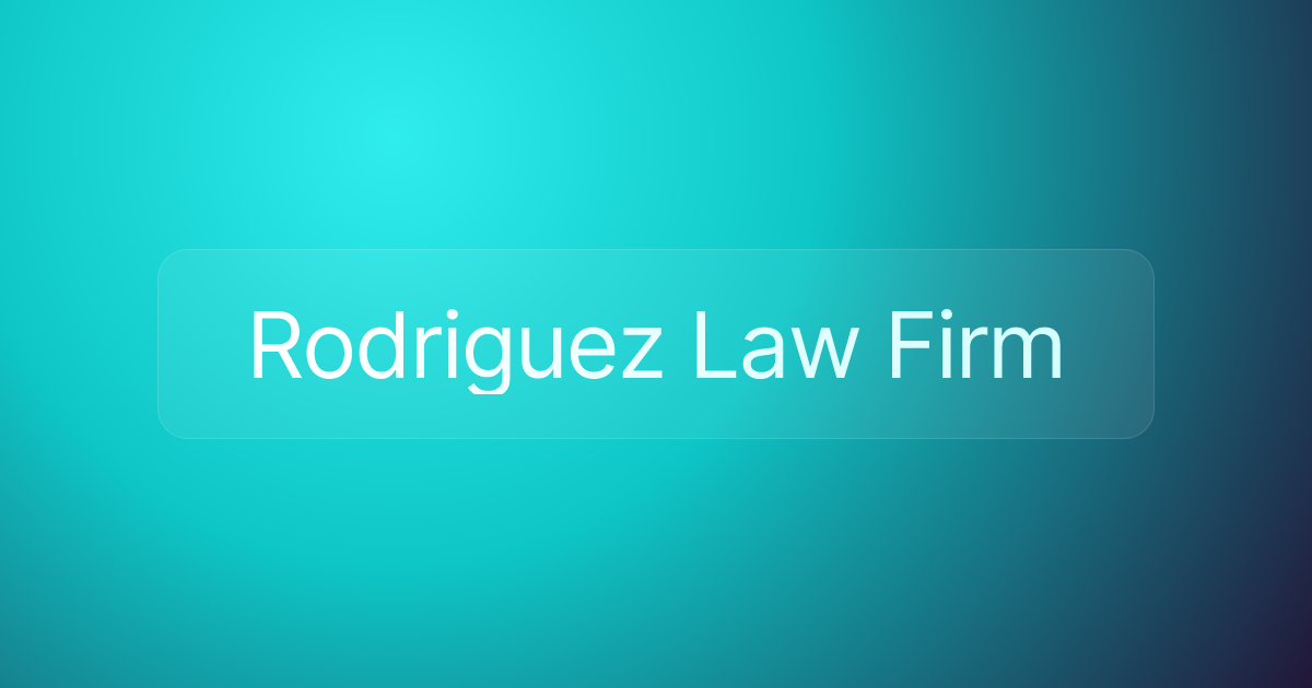Rodriguez Law Firm