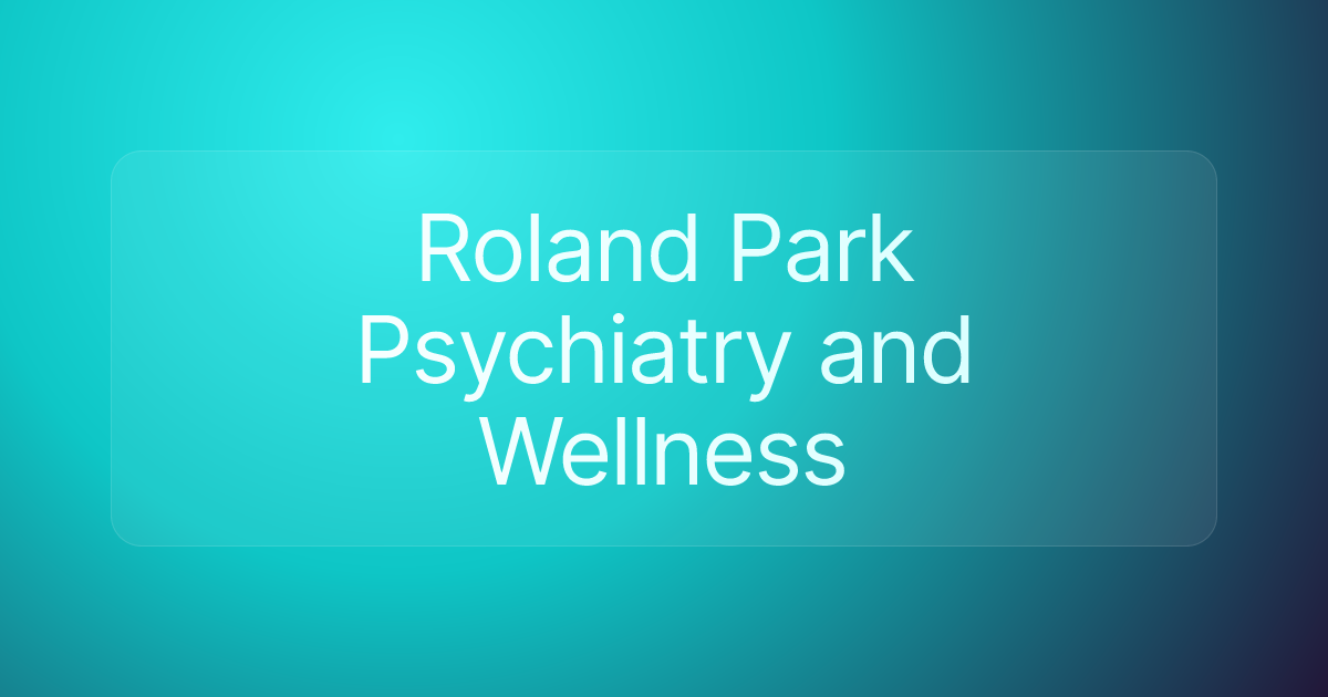 Roland Park Psychiatry and Wellness