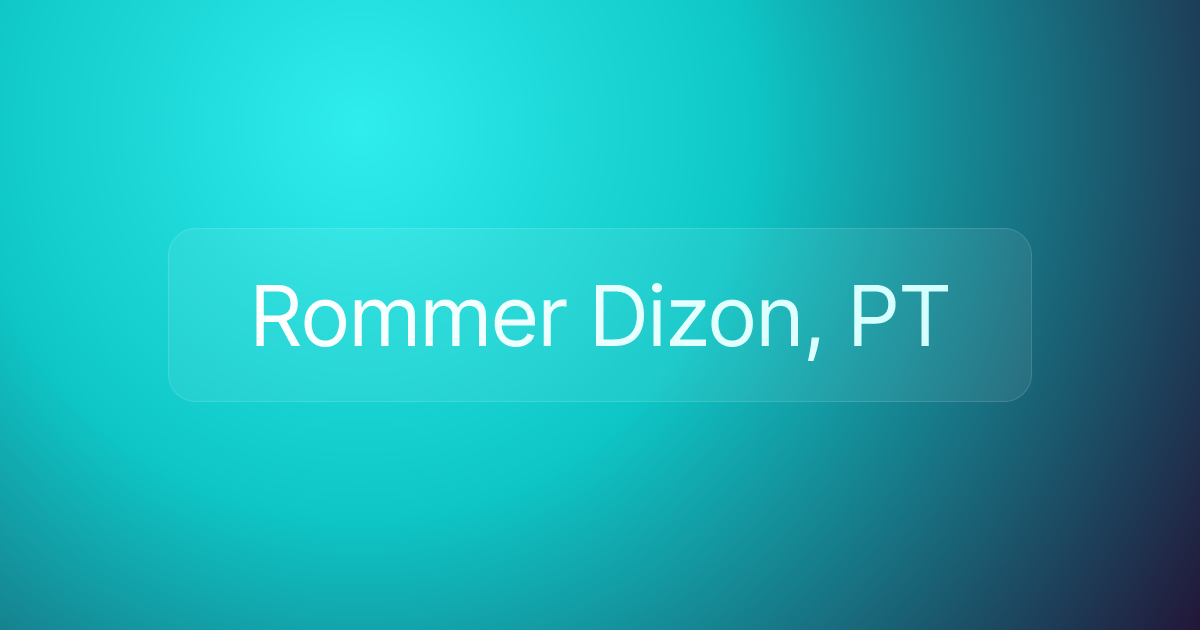 Rommer Dizon, PT