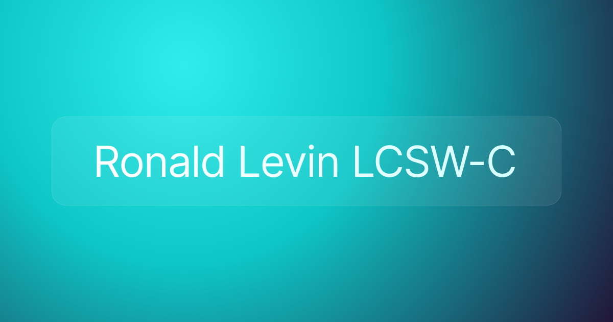 Ronald Levin LCSW-C
