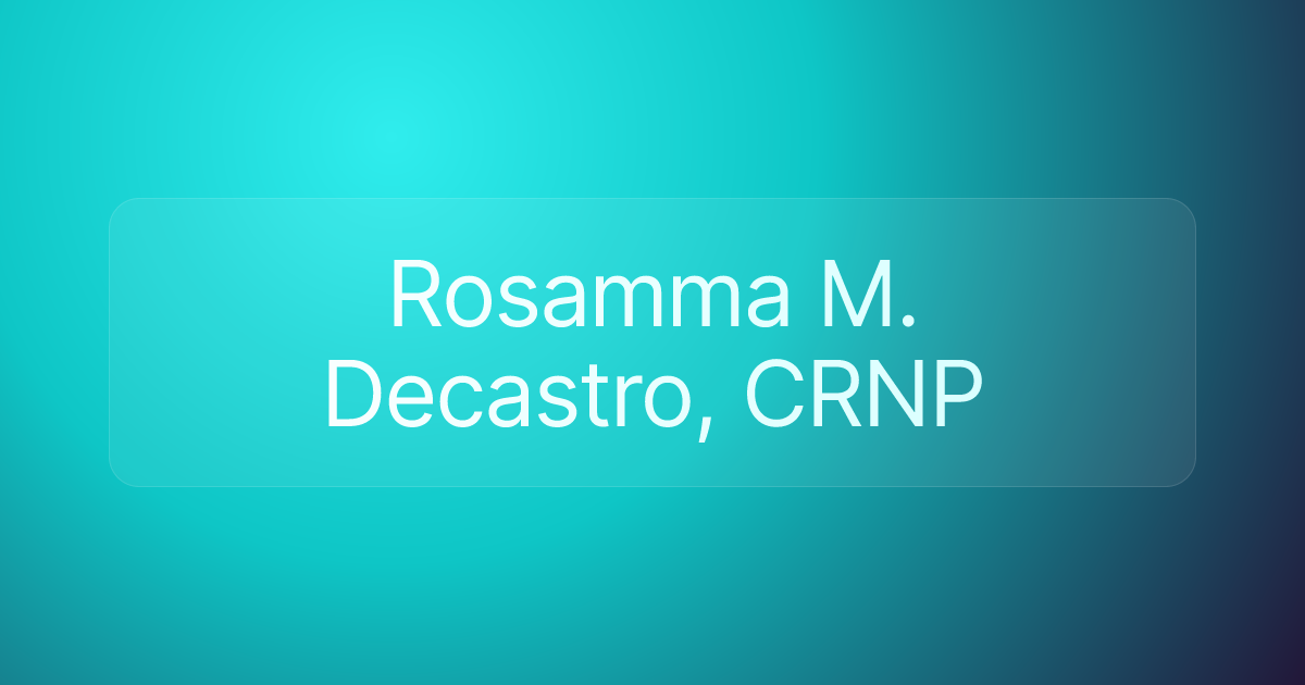 Rosamma M. Decastro, CRNP