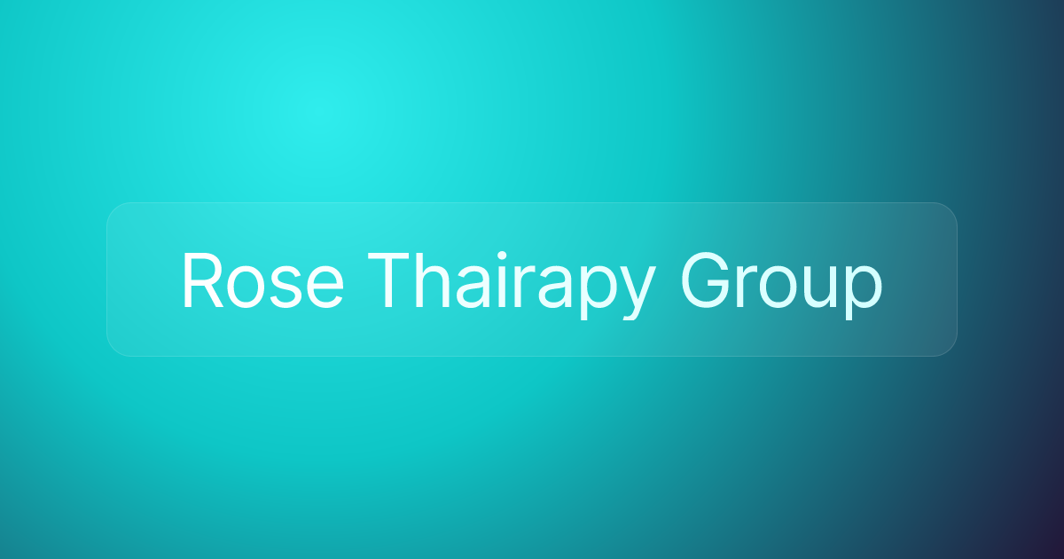 Rose Thairapy Group