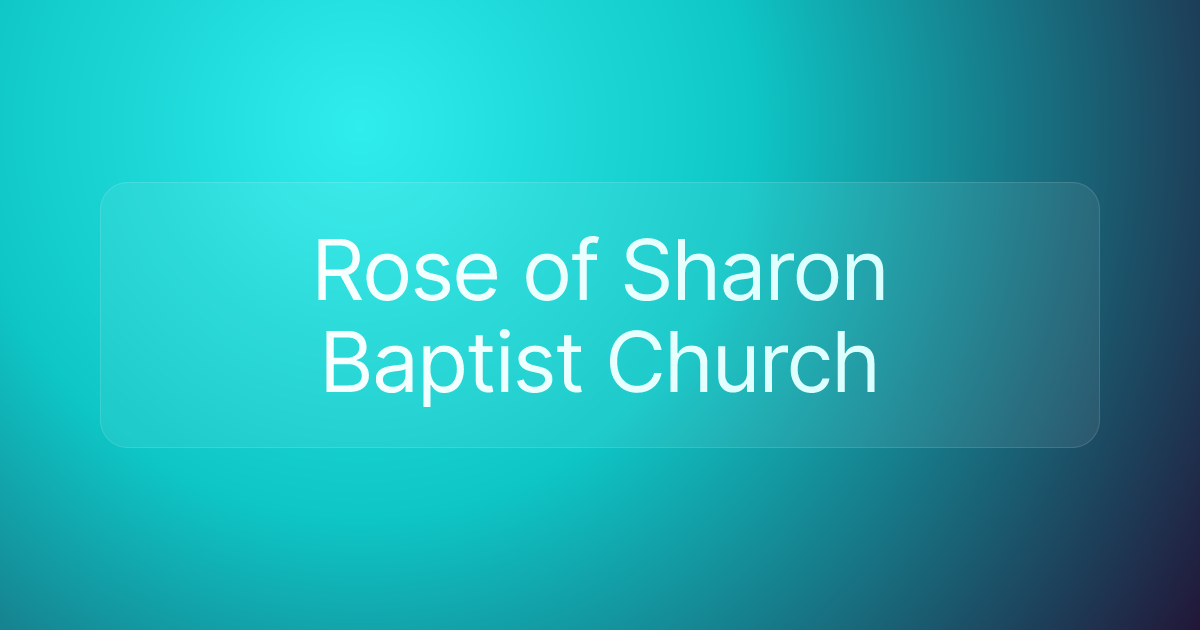 Rose of Sharon Baptist Church